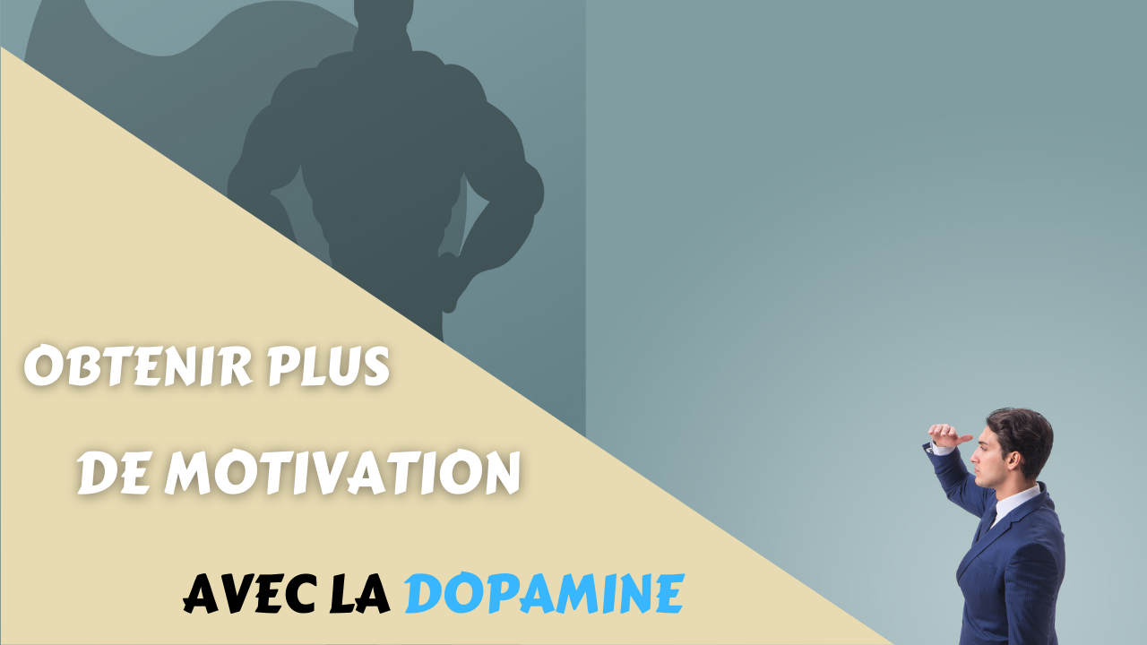 Dopamine naturelle