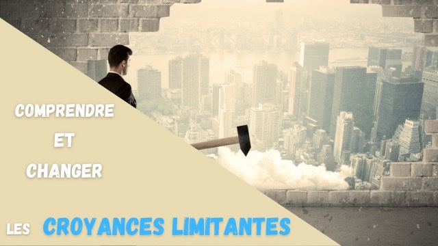 Croyances limitantes